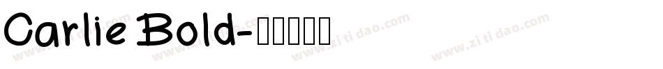 Carlie Bold字体转换